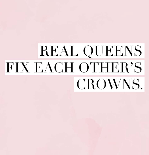 Real Queens Fix Each Other S Crown Papergrace